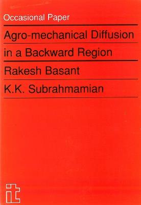 Agro-mechanical Diffusion in a Backward Region - Rakesh Basant - cover
