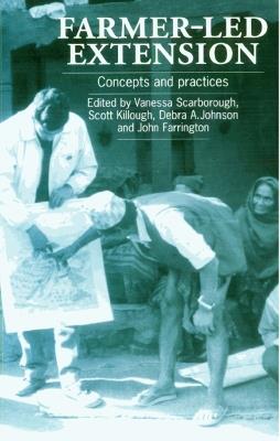Farmer-led Extension: Concepts and practices - Vanessa Scarborough - cover