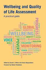 Wellbeing and Quality of Life Assessment: A practical guide
