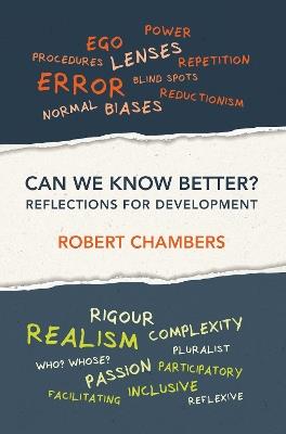 Can We Know Better?: Reflections for development - Robert Chambers - cover