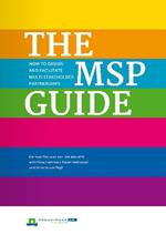 The MSP Guide: How to design and facilitate multi-stakeholder partnerships
