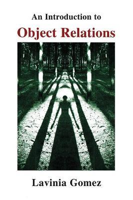 An Introduction to Object Relations - Lavinia Gomez - cover