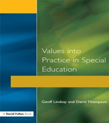 Values into Practice in Special Education - Geoff Lindsay - cover