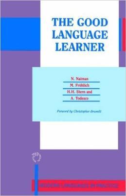 The Good Language Learner - N. Naiman,M. Froehlich,H.H. Stern - cover