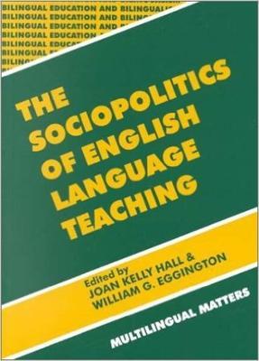 The Sociopolitics of English Language Teaching - cover
