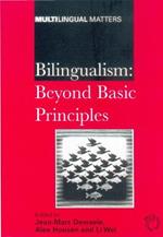 Bilingualism: Beyond Basic Principles