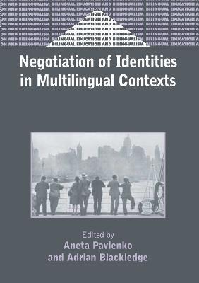 Negotiation of Identities in Multilingual Contexts - cover