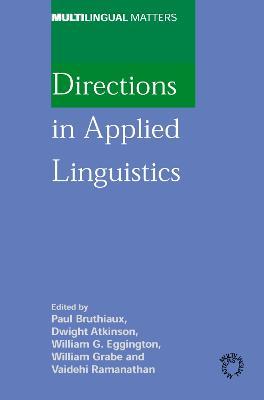 Directions in Applied Linguistics: Essays in Honor of Robert B. Kaplan - cover