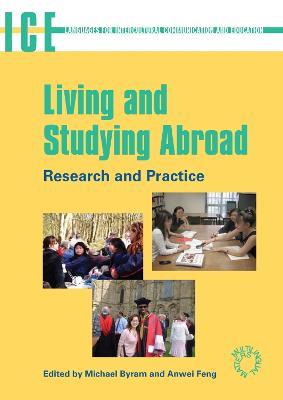 Living and Studying Abroad: Research and Practice - cover