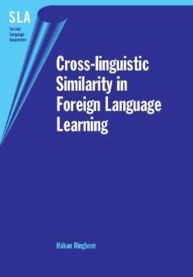 Cross-linguistic Similarity in Foreign Language Learning - Hakan Ringbom - cover