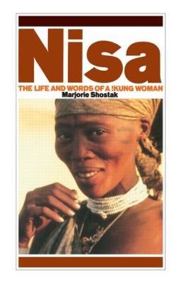 Nisa: The Life and Words of a !Kung Woman - Marjorie Shostak - cover