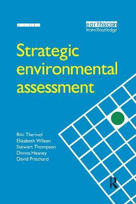 Strategic Environmental Assessment - Riki Therivel,Elizabeth Wilson,Donna Heaney - cover