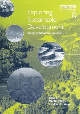 Exploring Sustainable Development: Geographical Perspectives - cover