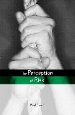The Perception of Risk - Paul Slovic - cover