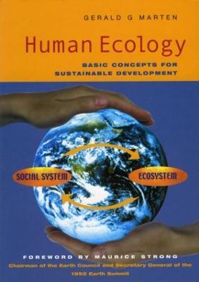 Human Ecology: Basic Concepts for Sustainable Development - Gerald G Marten - cover