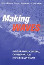 Making Waves: Integrating Coastal Conservation and Development
