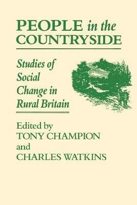 People In The Countryside: Studies of Social Change in Rural Britian - cover