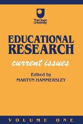 Educational Research: Volume One: Current Issues - cover