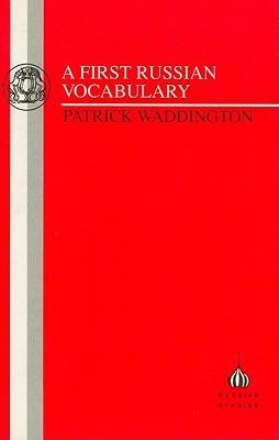 First Russian Vocabulary - Patrick Waddington - cover
