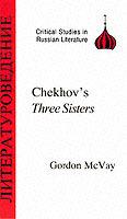 Chekhov's "Three Sisters" - Gordon McVay - cover