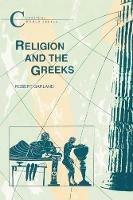 Religion and the Greeks - Robert Garland - cover