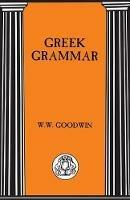 Greek Grammar - W.W. Goodwin - cover