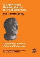 A Greek Prose Course: Unit 4: Historiography - Thucydides - cover