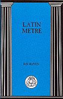 Latin Metre - David Sebastian Raven - cover