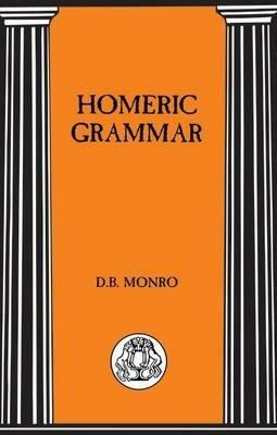 Homeric Grammar - D.B. Munro - cover