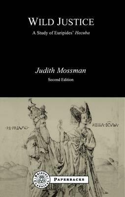 Wild Justice - Judith Mossman - cover