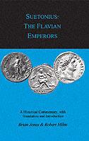 Suetonius: The Flavian Emperors - Brian W. Jones,R.D. Milns - cover