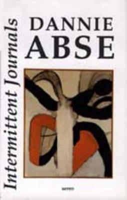 Intermittent Journals - Dannie Abse - cover