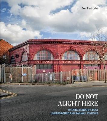 Do Not Alight Here: New Handbook Edition - Ben Pedroche - cover