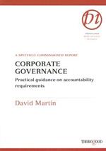 Corporate Governance: Practical Guidance on Accountability Requirements