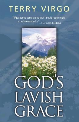 God's Lavish Grace - Terry Virgo - cover