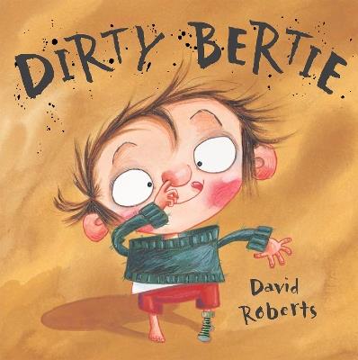 Dirty Bertie - David Roberts - cover