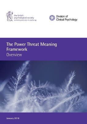 The Power Threat Meaning Framework: Overview - Boyle Mary Johnstone Lucy - cover