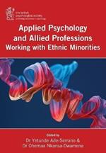 Applied Psychology and Allied Professions Working with Ethnic Minorities
