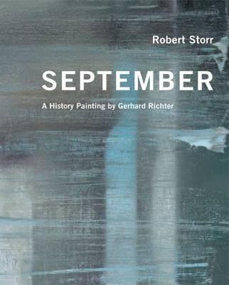 September: A History Painting by Gerhard Richter - Robert Storr - cover