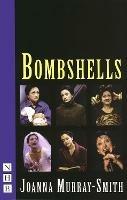 Bombshells - Joanna Murray-Smith - cover