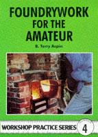 Foundrywork for the Amateur - B. Terry Aspin - cover