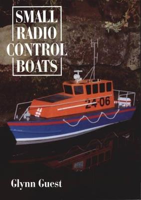 Small Radio Control Boats - Glynn Guest - cover
