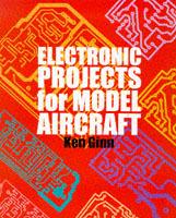 Electronic Projects for Model Aircraft - Ken Ginn - cover