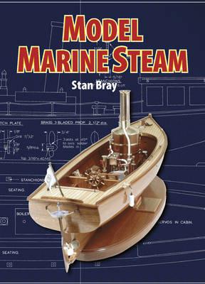 Model Marine Steam - Stan Bray - cover