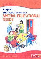 How to Support and Teach Children with Special Educational Needs - Veronica Birkett - cover