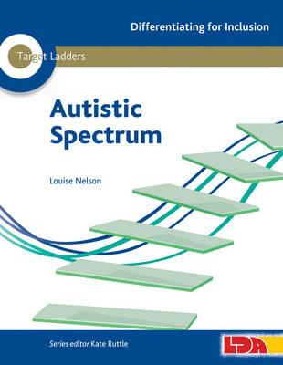 Target Ladders: Autistic Spectrum - Louise Nelson - cover