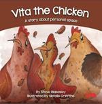 Vita the Chicken: A story about personal space