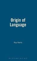 Origin Of Language - Roy Harris - cover