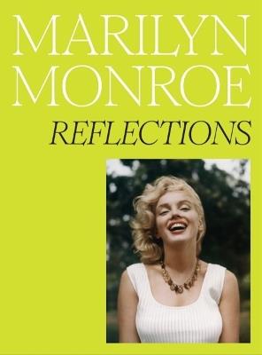 Marilyn Monroe: Reflections - cover