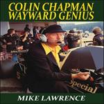 Colin Chapman Wayward Genius